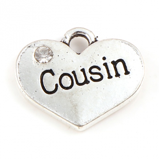 Picture of Zinc Based Alloy Family Jewelry Charms Heart Antique Silver Color Message " Cousin " Clear Rhinestone 17mm x 14mm, 10 PCs
