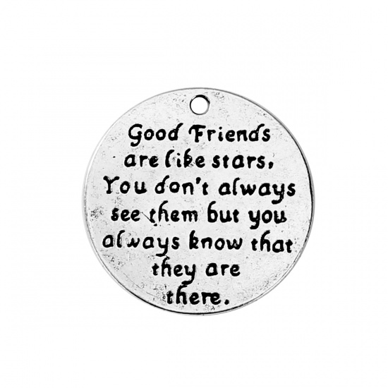 Picture of Zinc Based Alloy Charms Round Antique Silver Message 24mm(1") Dia, 5 PCs