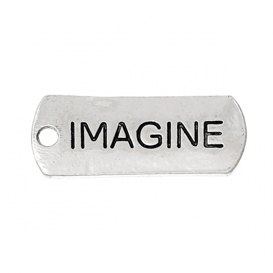Picture of Zinc Based Alloy Charms Rectangle Antique Silver Message " Imagine " 21mm( 7/8") x 8mm( 3/8"), 30 PCs