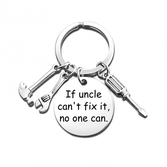 Picture of Keychain & Keyring Silver Tone Round Hammer Message " If uncle can't fix it. no one can. " 1 Piece