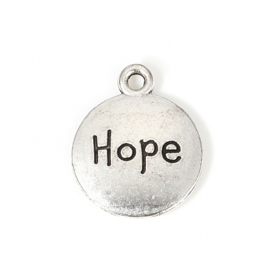 Picture of Zinc Based Alloy Positive Quotes Energy Charms Round Antique Silver Color Message " Hope " 17mm x 14mm, 50 PCs