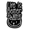 Picture of Cute Pin Brooches Cat Animal Message " Life Is Better With Cats " Black & White Enamel 3.1cm x 1.9cm, 1 Piece